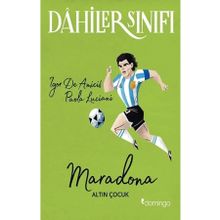 Dahiler Sınıfı - Maradona Altın Çocuk - Domingo Yayınevi