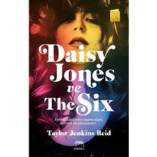Daisy Jones ve The Six -Taylor Jenkins Reid