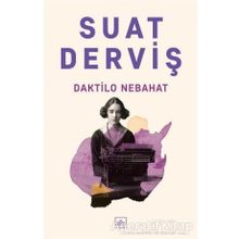 Daktilo Nebahat - Suat Derviş