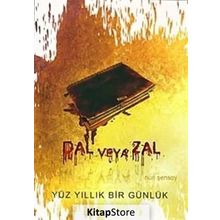 DAL VEYA ZAL YÜZ YILLIK BIR GÜNLÜK - NURI ŞENSOY