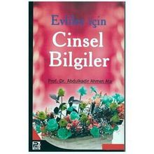 DAMAT VE GELIN ADAYLARINA EVLILIK ÖNCESİ CINSEL BILGILER - ABDÜLKADİR AHMET ATA
