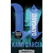 Damgasız - Kami Garcia