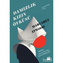 Damızlık Kızın Öyküsü - Margaret Atwood