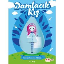 Damlacık Kız - Leman Handan Köksal