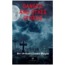 Danger! And Other Stories-Platanus Publishing