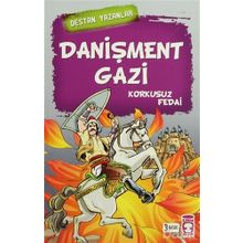 DANIŞMENT GAZI KORKUSUZ FEDAI - GENEL