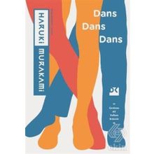 Dans Dans Dans - Haruki Murakami
