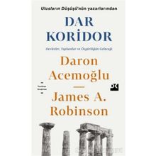 Dar Koridor - Daron Acemoğlu - James A. Robinson