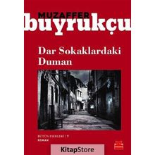Dar Sokaklardaki Duman - Muzaffer Buyrukçu