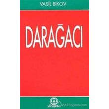 Darağacı - Mustafa Necati Sepetçioğlu