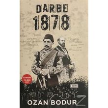 Darbe 1878 (ciltli) / Ozan Bodur