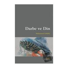 Darbe ve Din - Muhammed Yamaç