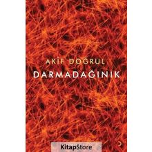 Darmadağınık - Akif Doğrul