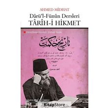 Darü'l-Fünun Dersleri: Tarih-i Hikmet - Ahmet Mithat