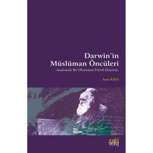 Darwin`in Müslüman Öncüleri Eski Yeni Yayınları