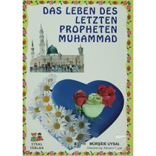Das Leben Des Letzten Propheten Muhammad 1 - 2 - Mürşide Uysal Asım Uysal