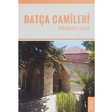 Datça Camileri - Selahattin Uzun