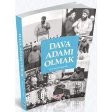 Dava Adamı Olmak - Ahmet Ağırakça