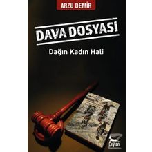 Dava Dosyası: Dağın Kadın Hali - Hali Arzu Demir