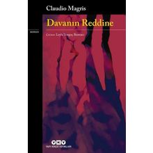 Davanın Reddine - Claudio Magris