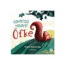 Davetsiz Misafir Öfke - Turkuvaz Çocuk