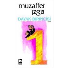 Dayak Birincisi - Muzaffer İzgü