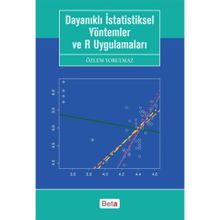 Dayanıklı İstatistiksel Yöntemler ve R Uygulamaları - Özlem Yorulmaz