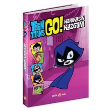 DC COMİCS Teen Titans Go Harikasın Kuzgun Beta Kids Kitap