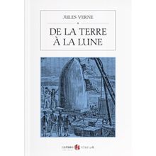 De La Terre À La Lune - Jules Verne