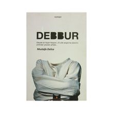 Debbur - Mustafa Delice