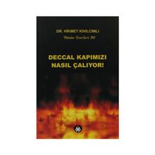 DECCAL KAPIMIZI NASIL ÇALIYOR! - HIKMET KIVILCIMLI