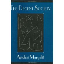Decent Society - Avishai Margalit