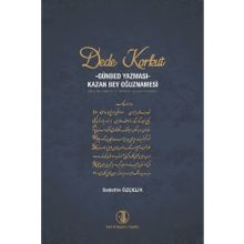 Dede Korkut - Günbed Yazması - Sadettin Özçelik