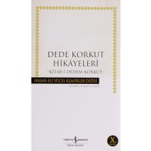 Dede Korkut Hikayeleri - Hasan Ali Yücel Klasikler