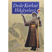 Dede Korkut Hikayeleri İskele Yayıncılık