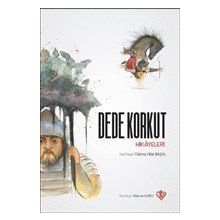 Dede Korkut Hikayeleri Türkiye Diyanet Vakfı Yayınları