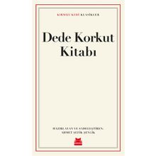 Dede Korkut Kitabı - Ahmet Şefik Şenlik