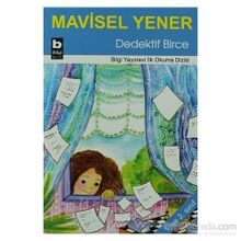 DEDEKTIF BIRCE - MAVISEL YENER
