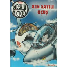 DEDEKTIF MICKEY 22 - 815 SAYILI UÇUŞ - KOLEKTIF