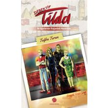 Dedektif Tilda ve Diğerlerinin Olağanüstü Maceraları - Herdem Kitap