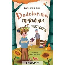 Dedelerimin Toprağında Filizlendim - Rukiye Behriz Ölmez