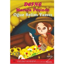 Defne Macera Peşinde - Oğuz Selim Yazıcı