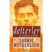DEFTERLER 1914 - 1916 - LUDWIG WITTGENSTEIN