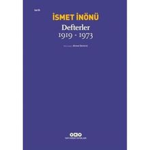 Defterler 1919-1973 - İsmet İnönü