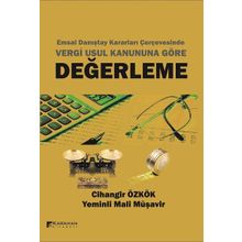 Değerleme-Emsal Danıştay Kararları Çerçevesinde Vergi Usul Kanununa Göre - Cihangir Özkök