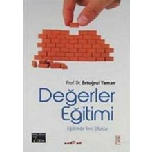 DEĞERLER EĞİTİMİ EĞİTİMDE YENI UFUKLAR - ERTUĞRUL YAMAN