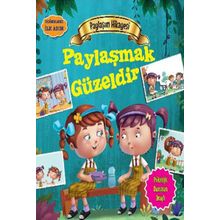 Değerlere İlk AdımPaylaşım Hikayesi Paylaşmak Güzeldir Tapasi De Parıltı Yayınları