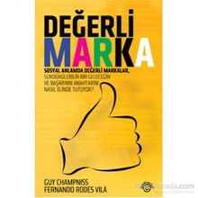 DEĞERLİ MARKA - GUY CHAMPNISS;FERNANDO RODES VILA