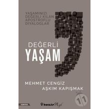 Değerli Yaşam - Aşkım Kapışmak