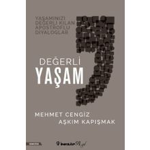 Değerli Yaşam - Mehmet Cengiz Aşkım Kapışmak